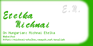 etelka michnai business card